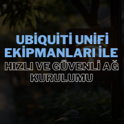 Ubiquiti UniFi ekipmanları, işletmeler ve evler için hızlı ve güvenli ağ kurulumu sağlar.