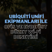 Ubiquiti UniFi ekipmanları, evde ve ofiste üst düzey Wi-Fi deneyimi sağlamak için ideal çözümler sunar.