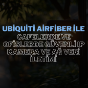 Ubiquiti AirFiber, yüksek hızlı veri iletimi ve IP kamera sistemleri için güvenli çözümler sunan bir kablosuz ağ teknolojisidir.