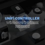 Windows İçin Unifi Controller İndirme ve Kurulum Rehberi: Adım Adım Kılavuz