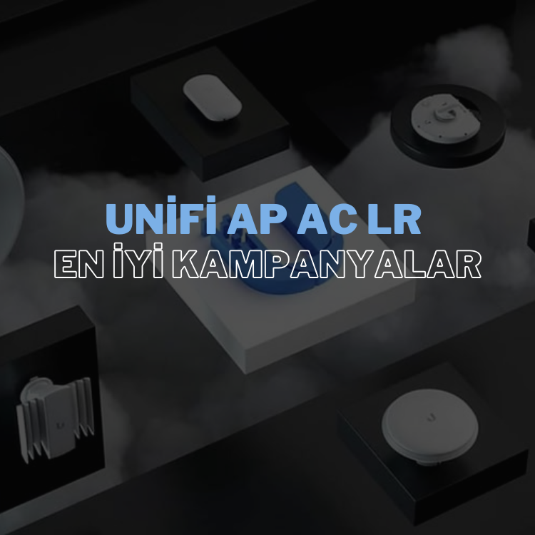 unifi-ap-ac-lr-en-iyi-kampanyalar