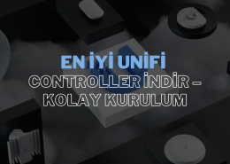 Ağınızı Yönetin: En İyi Unifi Controller İndirme ve Kurulum Rehberi