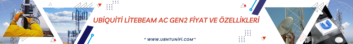 ubiquiti-litebeam-ac-gen2-fiyat-ve-ozellikleri (2)
