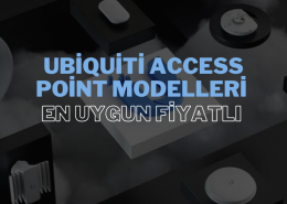 Bütçe Dostu Ubiquiti Access Point Tavsiyeleri: Performanstan Ödün Vermeden Ağınızı Güçlendirin